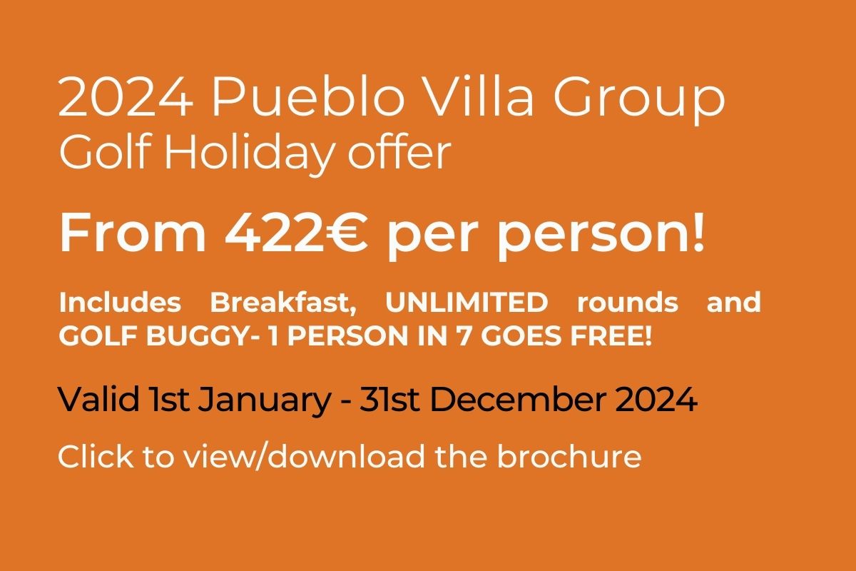 2024 Group Golf Offer in Pueblo Villas-1 in 7 free